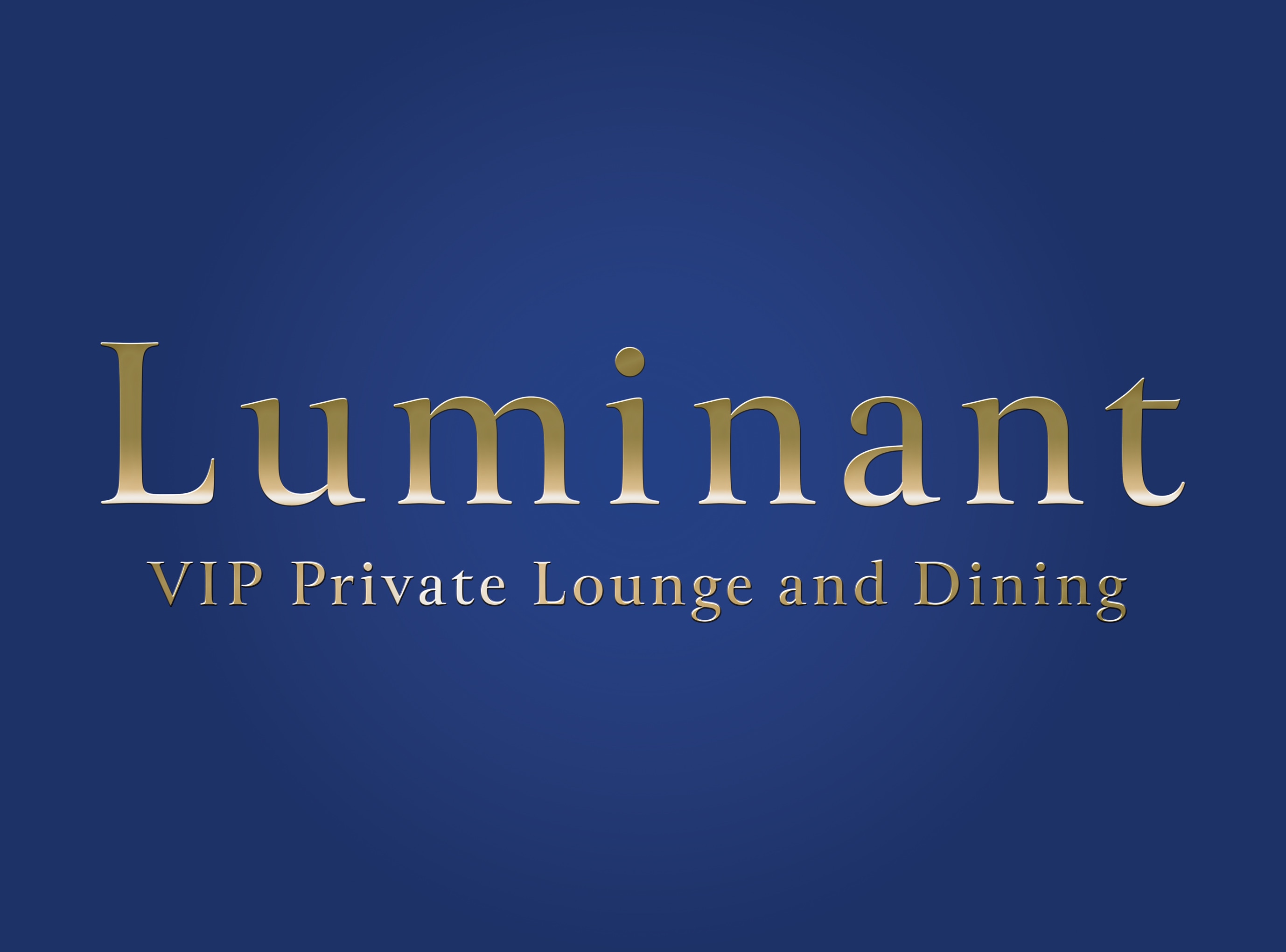 Luminant ~ VIP Private Lounge and Dining ~